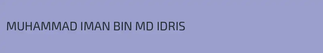 MUHAMMAD IMAN BIN MD IDRIS